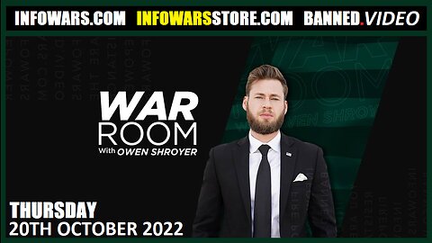 The War Room - Thursday - 20/10/22