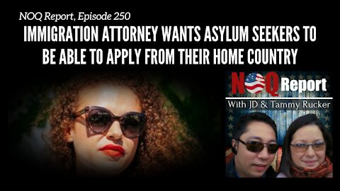 Immigration attorney wants asylum seekers to be able to apply from their home country