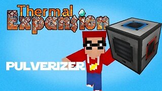 Minecraft - Mod Tutorial Thermal Expansion Part 004 - Pulverizer