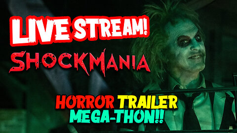 LIVE - Let's Check Out Some New Horror Movie Trailers (JULY EDITION)