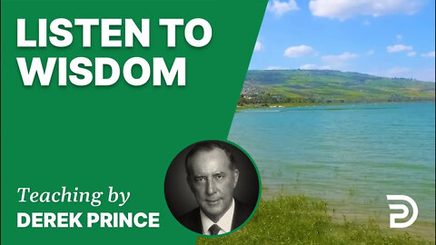 📗 Listen to Wisdom 24/1 - A Word from the Word - Derek Prince