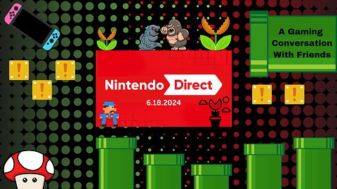 Nintendo direct/Meisuko returns/New nintendo switch?/Elden ring shadow of the erdtree/