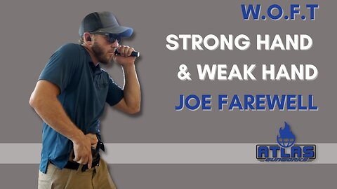 WOFT 4: Strong Hand and Weak Hand Defensive Drills with Joe Farewell