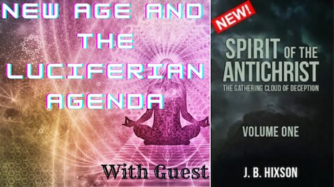 New Age and the Luciferian Agenda | 131