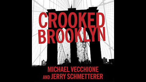 TPC #238: Michael Vecchione (Crooked Brooklyn)