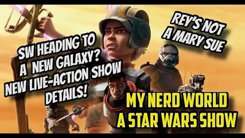 Where the Star Wars Storytelling is Heading! Details on upcoming shows.