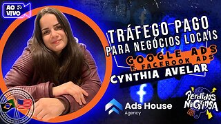 Tráfego Pago para Negócios Locais, Google Ads e Facebook Ads com Cynthia Avelar | 161 #Perdidospdc