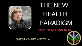 New Health Paradigm weekly call with guest host Martin Pytela