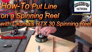 How to Put Line on a Spinning Reel with Okuma RTX 30 Spinning Reel (TackleJunky81)