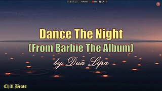 Dua Lipa - Dance the Night (Barbie Album) Lyrics Video 2023