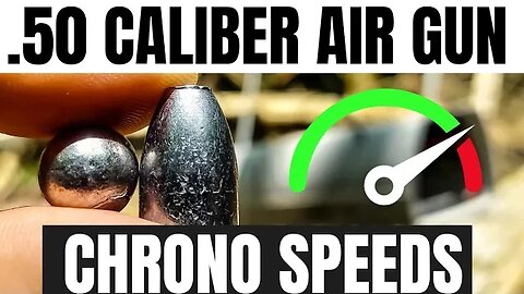 .50 Cal Air Guns - How Fast Are They??? [Dragon Claw and Hammer]