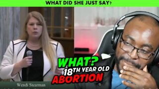 What did she just say about ABORTION - 18 YEARS OLD SHOULD BE aborted.