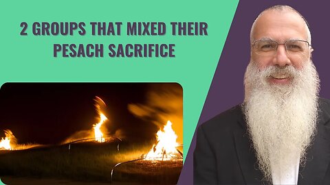 Mishna Pesachim Chapter 9 Mishnah 10. 2 groups that mixed their Pesach sacrifice