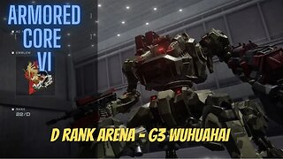 G3 Wu Huahai - D Rank Arena - Armored Core 6