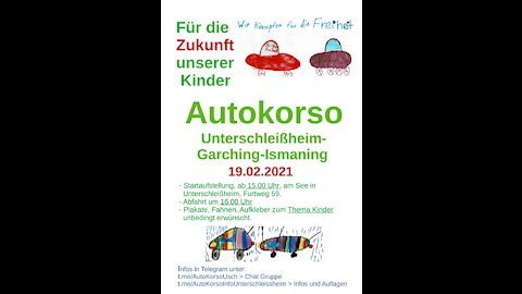 Autokorso für die Kinder. Unterschleißheim bis Ismaning 19.02.21