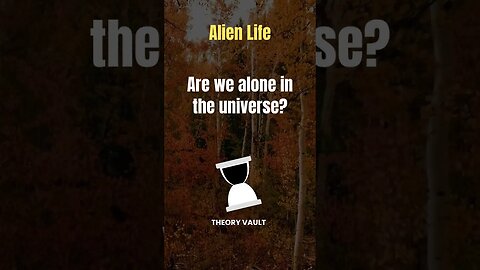 Are We Alone? Exploring the Possibility of Alien Life