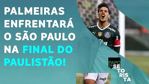 O Palmeiras é MUITO FAVORITO na FINAL contra o São Paulo? | PAPO DE SETORISTA – 28/03/22