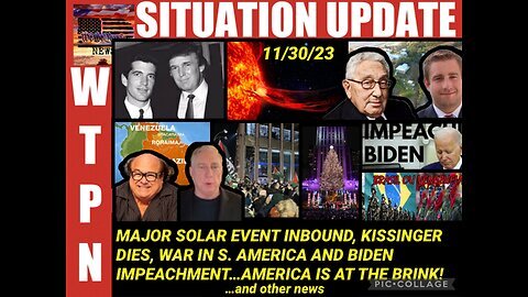 Situation Update 11/30/23: USA Is At The Brink! Trump Return!