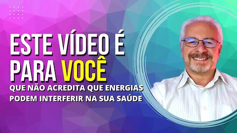 🟢 ESTE VÍDEO É PARA QUEM NÃO ACREDITA EM TERAPIAS HOLÍSTICAS