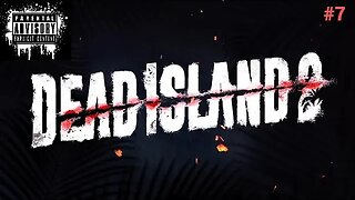 Dead Island 2 Part 7 Finding Michael Part 3