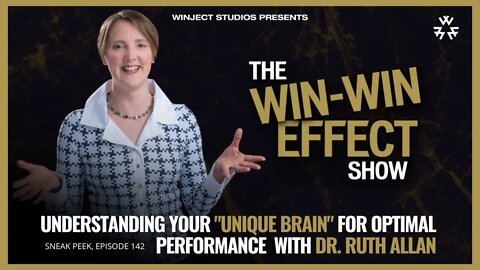 Understanding Your "Unique BRAIN" for optimal performance with DR RUTH ALLAN & CHRIS ROSS