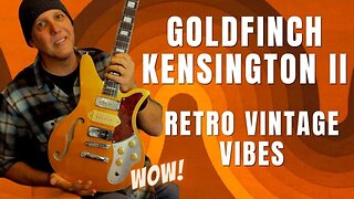 Goldfinch Guitar Review Demo Kensington II - Vintage Retro Jetsons Inspired