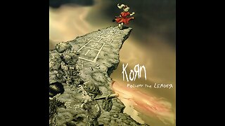 Korn - Follow The Leader