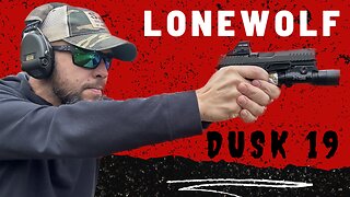 Lone Wolf Dusk 19 Review