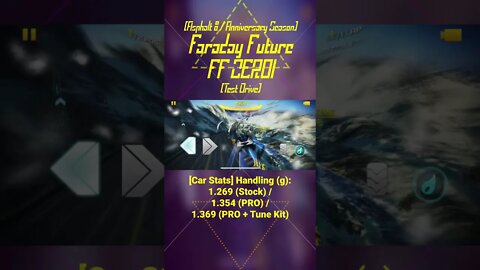 [Asphalt 8: Airborne (A8)] Faraday Future FF ZERO1 Test Drive | Anniversary Season (#Shorts)