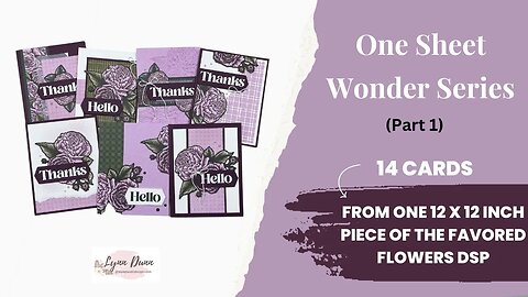 14-Card One Sheet Wonder Series - Part 1 | Stampin' Up! Favored Flowers