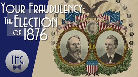 "Your Fraudulency:" The 1876 election