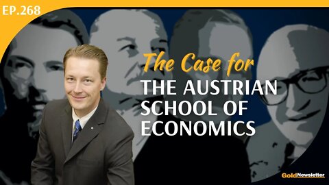 The Case for the Austrian School of Economics | Per Bylund