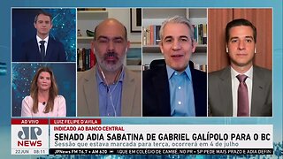 Senado adia sabatina de Galípolo para diretoria do Banco Central; Schelp, d'Avila e Beraldo analisam