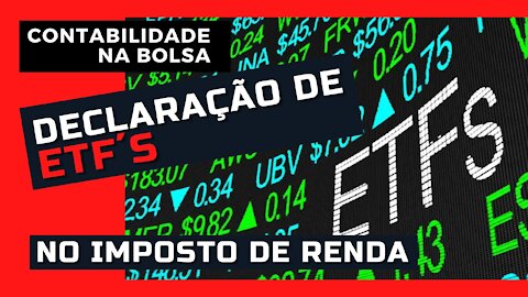 Accounting in Brazil - Como declarar os ETFs no IR