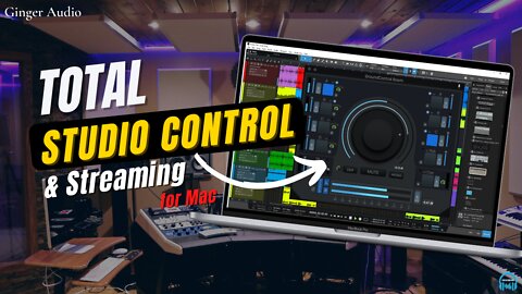 Ginger Audio GroundControl ROOM - TOTAL STUDIO CONTROL & STREAMING (for Mac)