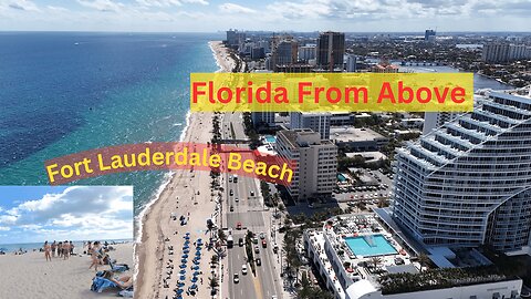Florida From Above - Fort Lauderdale Beach