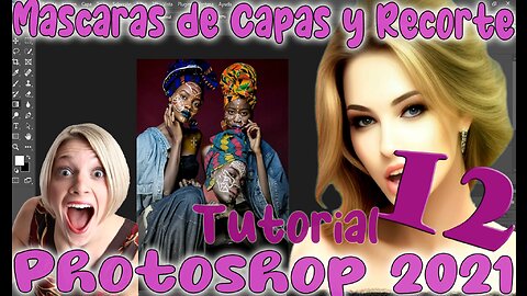 🆕 Como utilizar Mascaras de Capa y Capas de Recorte ✅ Photoshop 2021 ✅ Tutorial 12
