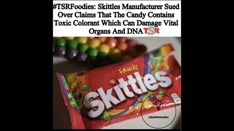 Skittles Are Actually DEADLY 😱 ALLEGEDLY Contains Toxic Colorant & Damage Vital Organs & DNA