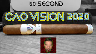 60 SECOND CIGAR REVIEW - CAO Vision 2020 - Should I Smoke This