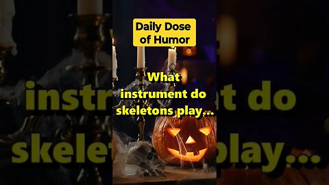 "What instrument do skeletons play?" #shorts #Funny #Subscribe