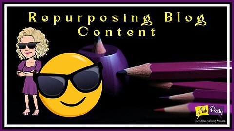 Repurposing Blog Content