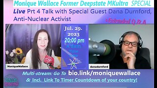 SaT. Jul. 29. Guest Dana Durnford, Anti-Nuclear Activist, Prt 4 : "Fukushima & Facts Of Waterdumps"