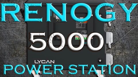 Renogy Lycan 5000 Solar Generator Power Station 4800wh LiFePO4 Backup Battery Expandable Box Review