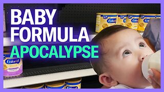 What's Really Behind The Baby Formula Shortage