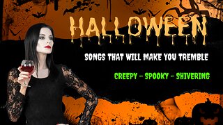 Best Midnight Halloween Melody + Halloween Creepy + Spooky + Shivering