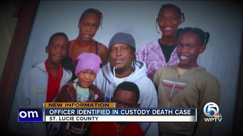 Officer involved with in-custody death ID'd