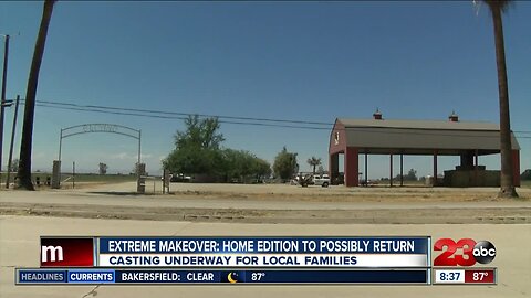 Extreme Makeover: Home Edition casting for families in Bakersfield