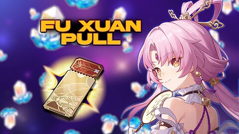 Honkai Star Rail Fu Xuan - FREE TO PLAY