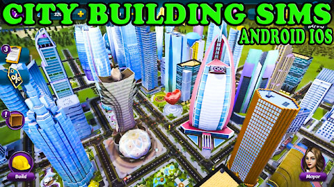 5 City Building Sim Games on Mobile | Android iOS