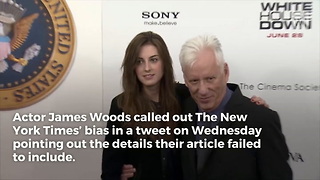 It Only Took James Woods 1 Tweet to Completely Expose the Bias of The New York Times